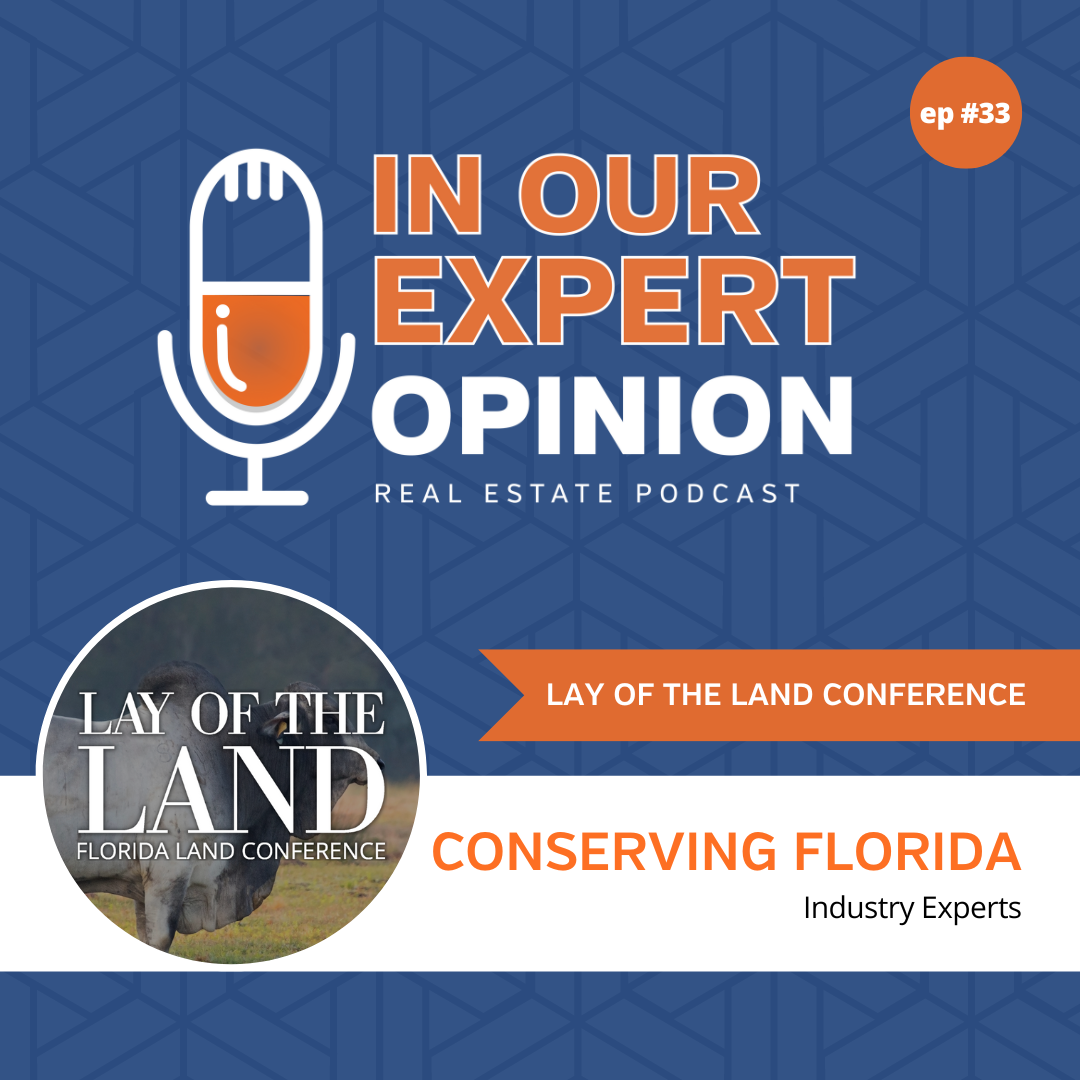 Land Conservation in Florida at the 2023 Lay of the Land Conference